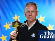 Luke Donald resterà il capitano della Ryder Cup europea e punterà allo storico triplete