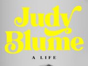 Perché un padre di cinque figli racconta la storia rivelatrice della vita di Judy Blume